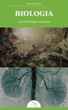 biologia com fisiologia humana (ebook)-knowledge flow-9782039527680