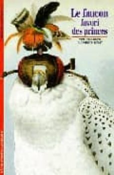 le faucon, favori des princes-corinne beck-elisabeth remy-9782070531080