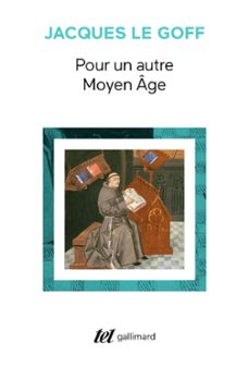 pour un autre moyen age. temps, travail et culture en occident (ebook)-jacques le goff-9782072179280