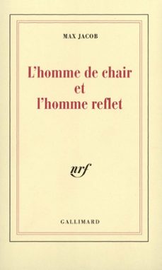 l'homme de chair et l'homme reflet (ebook)-max jacob-9782072213380