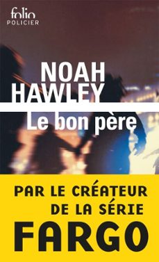 le bon père (ebook)-noah hawley-9782072579080