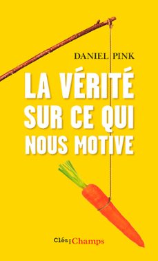 la vérité sur ce qui nous motive (ebook)-9782080180780