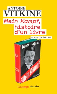 mein kampf, histoire dun livre (ebook)-antoine vitkine-9782081509580