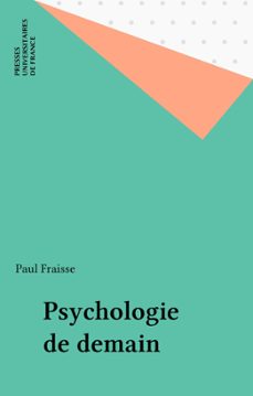 psychologie de demain (ebook)-paul fraisse-9782130658580