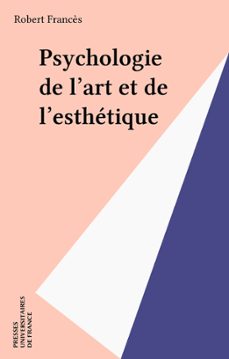 psychologie de l'art et de l'esthetique (ebook)-robert frances-9782130693680