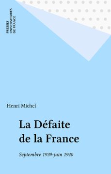 la defaite de la france (ebook)-henri michel-9782130694380