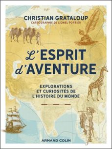 l'esprit d'aventure (ebook)-christian grataloup-9782200643980