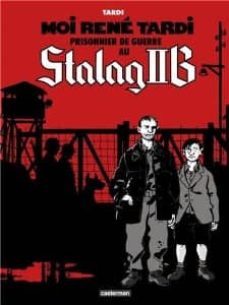 moi rene tardi, prisonnier de guerre au stalag ii b-9782203048980