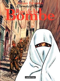 carnets d'orient (tome 7) - rue de la bombe (ebook)-jacques ferrandez-9782203081680