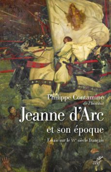 jeanne d'arc et son epoque (ebook)-philippe contamine-9782204138680