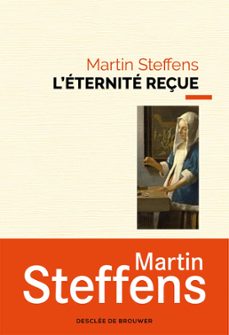 l'eternite reçue (ebook)-martin steffens-9782220093680