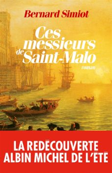 ces messieurs de saint-malo (ebook)-bernard simiot-9782226237880