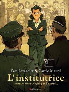 l'institutrice - 1ère partie : ne fais pas a autrui... (ebook)-yves lavandier-9782226474780