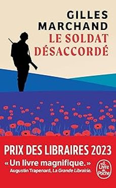 le soldat desaccorde (prix des libraires 2023)-gilles marchand-9782253243380