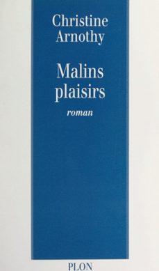 malins plaisirs (ebook)-christine arnothy-9782259281980