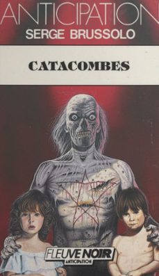 catacombes (ebook)-serge brussolo-9782265140080