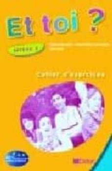 et toi?  cahier d exercices nivel 2-9782278059980