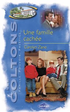 Imagen Principal de Une famille cachée (Saga Les Coltons vol. 8)