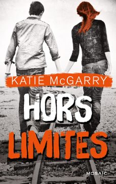 hors limites (ebook)-katie mcgarry-9782280360180