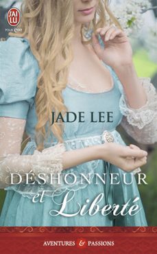 deshonneur et liberte (ebook)-jade lee-9782290067680