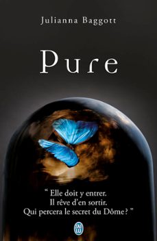 trilogie pure (tome 1) - pure (ebook)-julianna baggott-9782290084380
