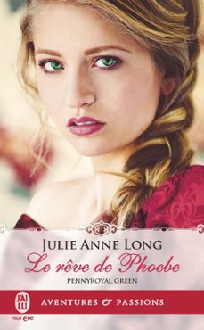 pennyroyal green (tome 6) - le reve de phoebe (ebook)-julie anne long-9782290135280