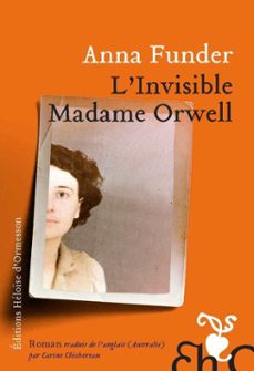 l'invisible madame orwell (ebook)-anna funder-9782350879680