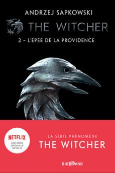 the witcher sorceleur t2 epee providence-9782362316180