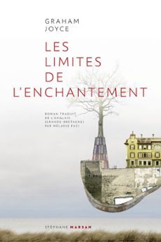 les limites de l'enchantement (ebook)-graham joyce-9782378340780