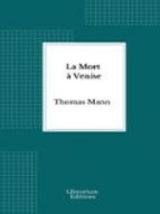 la mort a venise (ebook)-thomas mann-9782387410580