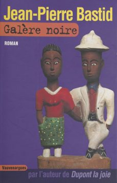 galère noire (ebook)-jean pierre bastid-9782402070980