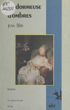 la dormeuse d'ombres (ebook)-jean libis-9782402151580