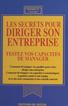 les secrets pour diriger son entreprise : testez vos capacites de manager (ebook)-thierry m. carabin-9782402469180