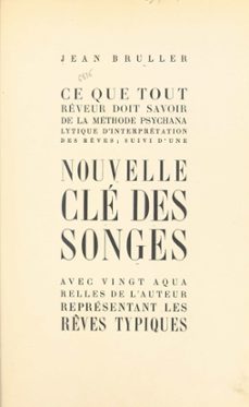 ce que tout reveur doit savoir de la methode psychanalytique d'interpretation des reves (ebook)-jean bruller-9782402536080
