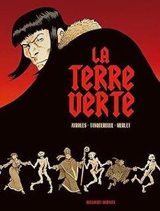 la terre verte-alain ayroles-herve tanquerelle-9782413076780