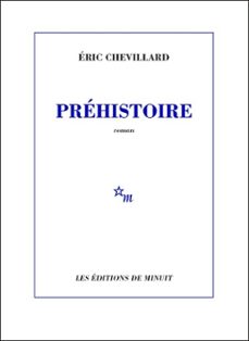 prehistoire (ebook)-eric chevillard-9782707325280