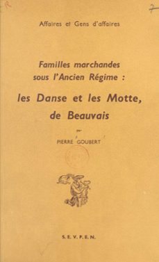 familles marchandes sous l'ancien regime (ebook)-pierre goubert-9782713230080
