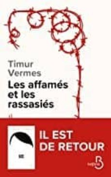 les affames et les rassasies-timur vermes-9782714481580