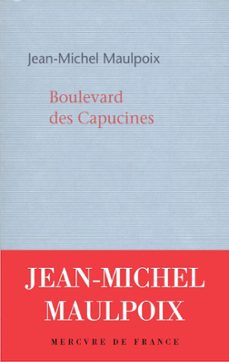 boulevard des capucines (ebook)-jean michel maulpoix-9782715230880