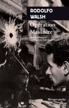 operation massacre (ebook)-rodolfo walsh-9782743668280