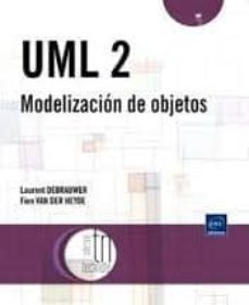 uml 2 modelizacion de objetos (2ª edicion)-9782746081680