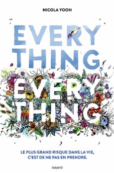 everything, everything (ebook)-nicola yoon-9782747069380