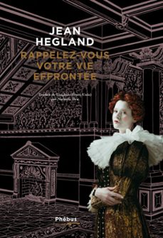 rappelez-vous votre vie effrontee (ebook)-jean hegland-9782752912480