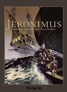 jéronimus (l'intégrale) (ebook)-jean denis pendanx-christophe dabitch-9782754846080