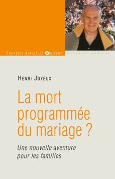 la mort programmee du mariage ? (ebook)-henri joyeux-9782755411980