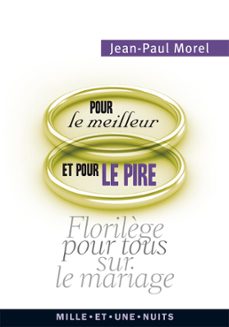 pour le meilleur et pour le pire (ebook)-jean paul morel-9782755505580