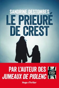 le prieuré de crest-sandrine destombes-9782755650280