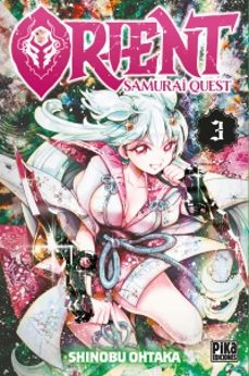 orient samurai quest 3-shinobu ohtaka-9782811696580