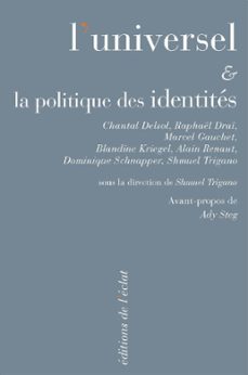 luniversel et la politique des identites (ebook)-shmuel trigano-9782841623280