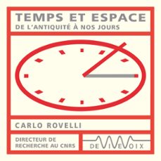 temps et espace. de l'antiquite a nos jours (audiolibro)-carlo rovelli-9782846841580